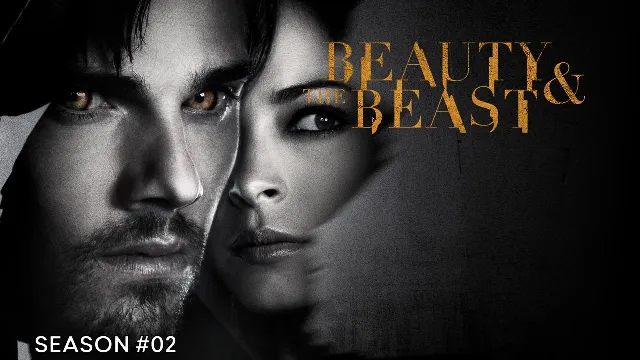 مسلسل Beauty and the Beast الموسم الثاني