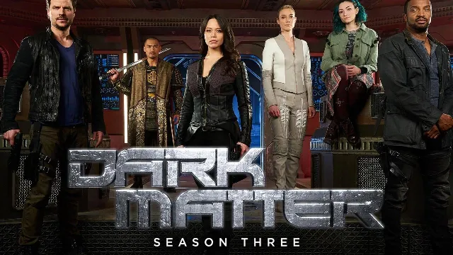 مسلسل Dark Matter الموسم الثالث